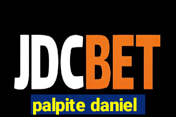 palpite daniel